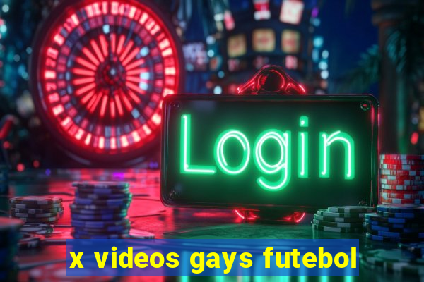 x videos gays futebol